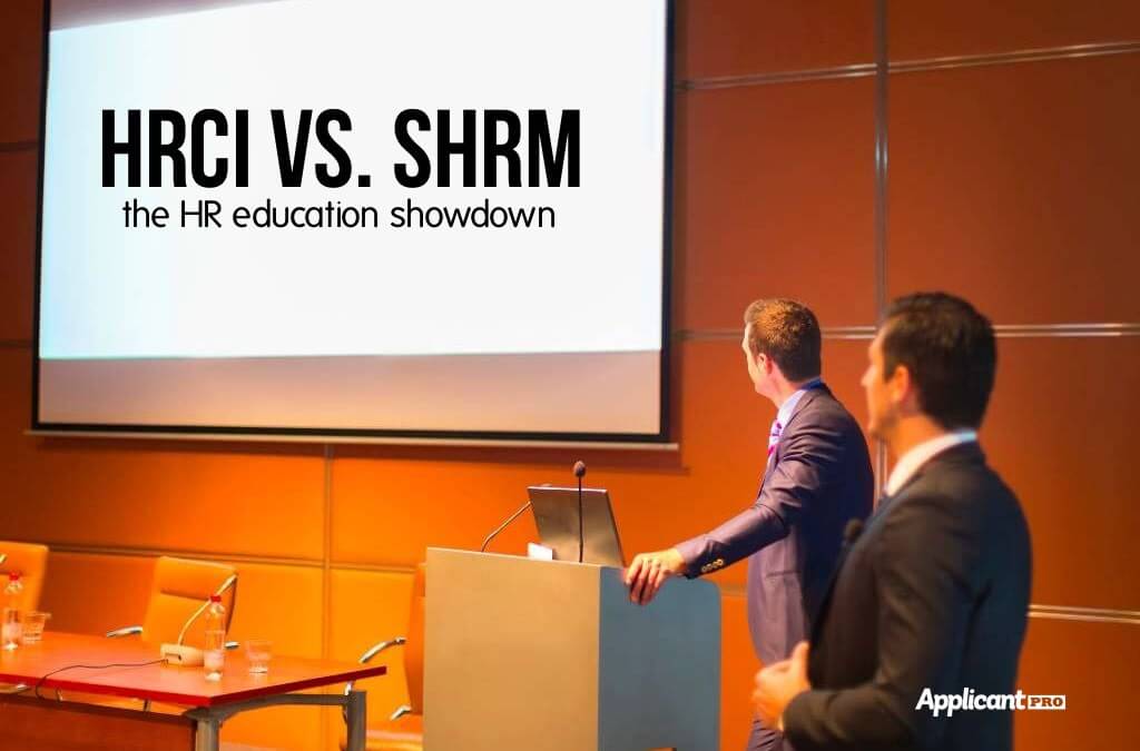 HRCI Vs. SHRM – The HR Education Showdown | ApplicantPro